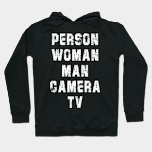 Distressed Person Woman Man Camera Tv Hoodie